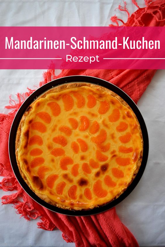 Mandarinen-Schmand-Kuchen